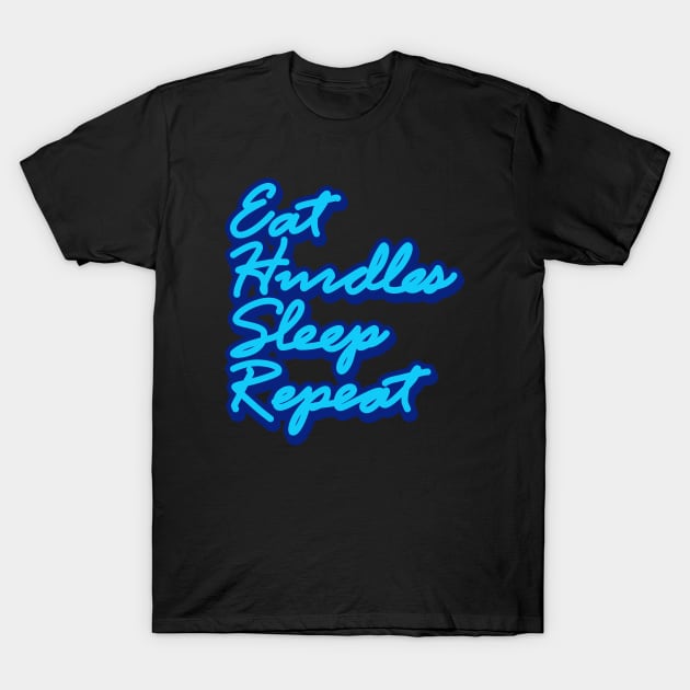 Eat Hurdles Sleep Repeat ✅ T-Shirt by Sachpica